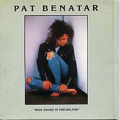 Pat Benatar : Wide Awake in Dreamland (EP)